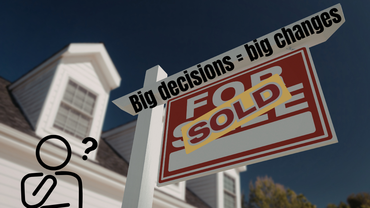 Big Decisions to be Made 